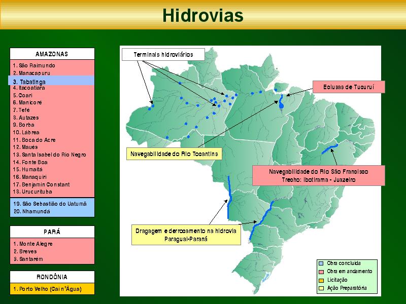 Obras previstas no PAC para o transporte hidroviário