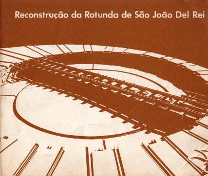 Capa do livro Reconstrução da Rotunda de São João del Rei