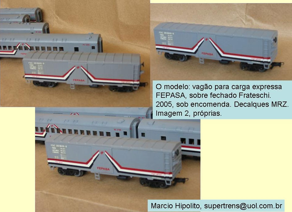 Ferreomodelo do vagão de carga expressa Fepasa - Ferrovias Paulistas, no padrão de pintura conhecido como "Ave-Maria"