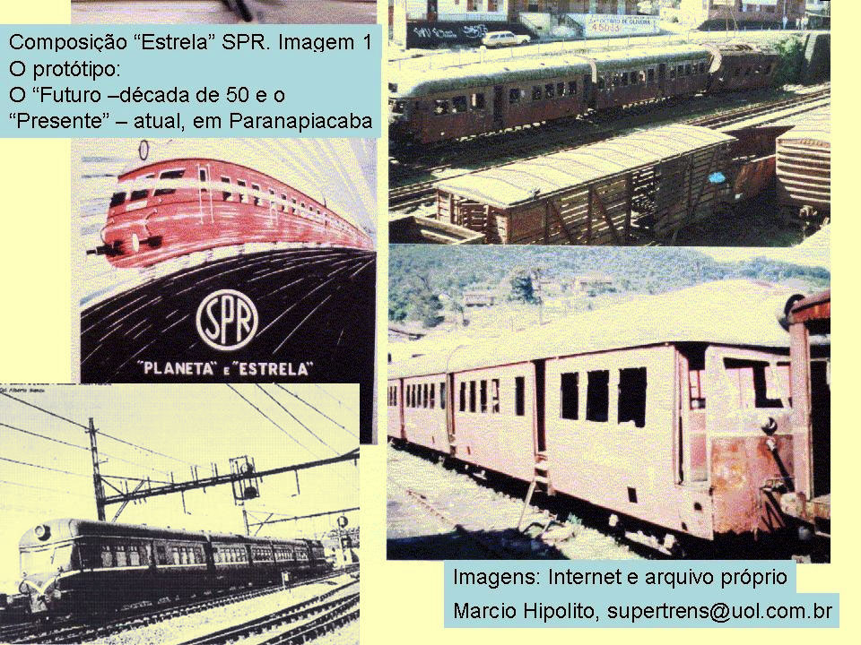 Trem Estrela em diversas épocas