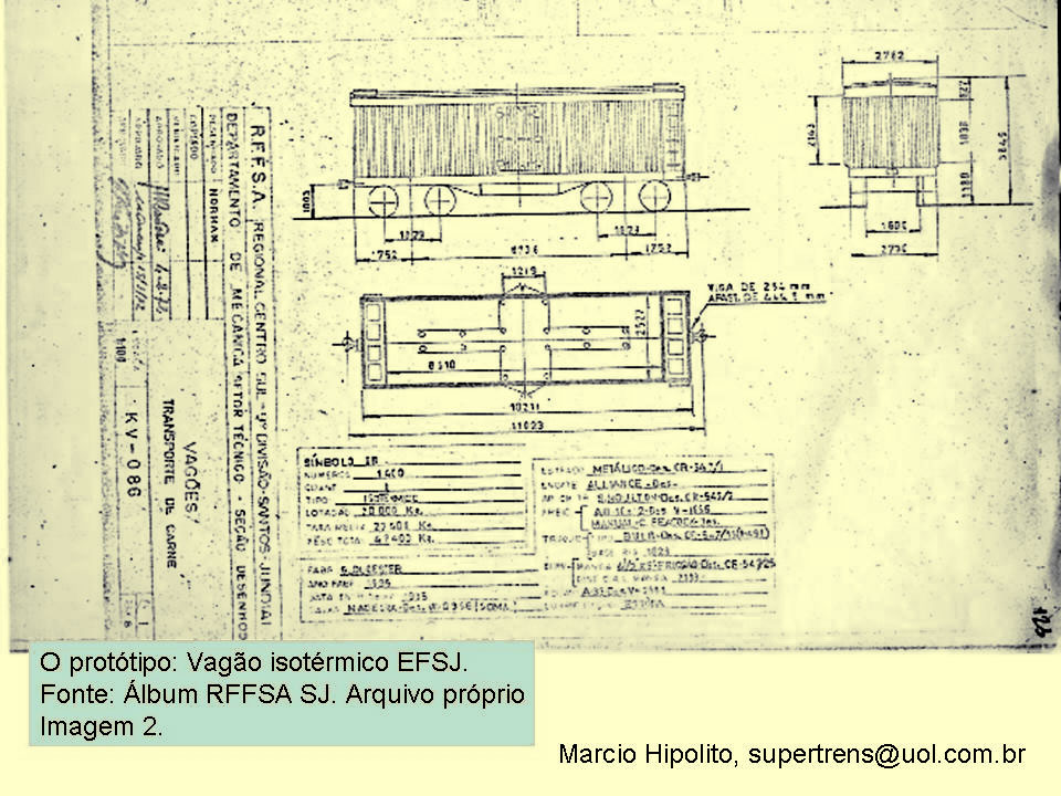 Desenho e dimensões do vagão isotérmico da EFSJ - Estrada de Ferro Santos a Jundiaí